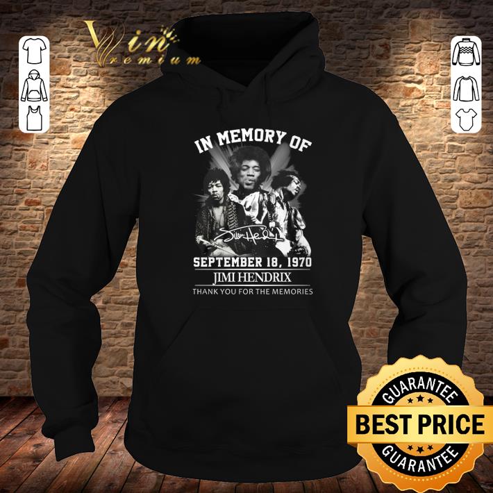 Original In Memory Of September 18 1970 Jimi Hendrix Signature Thank You For The Memories Shirt In Memory Of September 18 1970 Jimi Hendrix Signature Thank You For The Memories Shirt 4 - Original In Memory Of September 18 1970 Jimi Hendrix Signature Thank You For The Memories Shirt