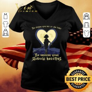 Hot Kingdom Hearts The Closer You Get To The Light The Greater Your Shadow Becomes Shirt 1