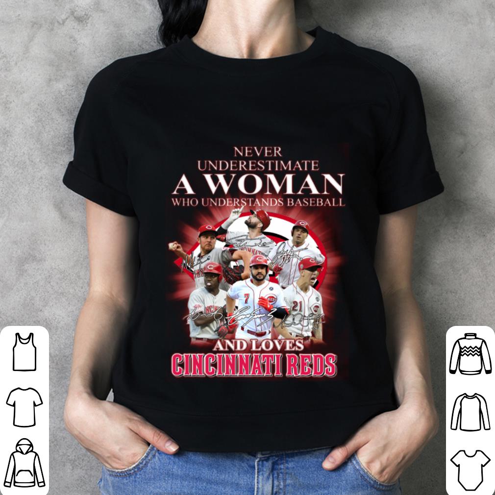 Premium Never Underestimate A Woman Who Understands Baseball And Love Cincinnati Reds Signatures Shirt Never Underestimate A Woman Who Understands Baseball And Love Cincinnati Reds Signatures Shirt 3 - Premium Never Underestimate A Woman Who Understands Baseball And Love Cincinnati Reds Signatures Shirt