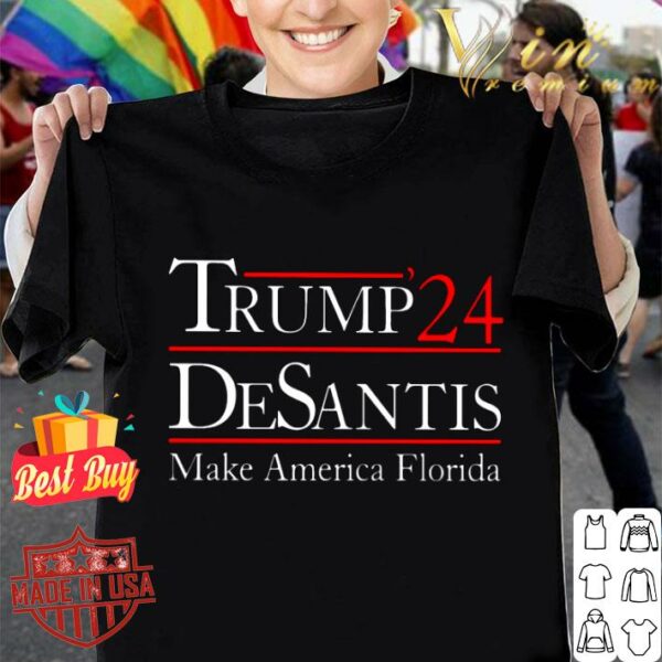 Funny President Donald Trump 2024 Desantis Make America Florida Shirt