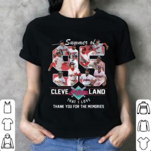 Best Summer of 95 Cleveland Indians 1995 Season That I Love Thank You For The Memories Shirt 2