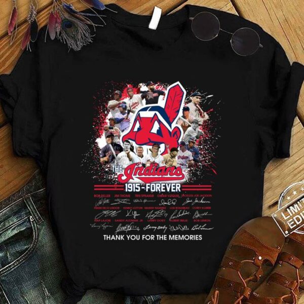 Hot Team Squad The Indians 1915 - Forever Signatures Thank You For The Memories Shirt, Cleveland Indians