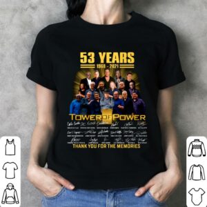Premium Tower of Power 53 years 1968-2021 signatures thank you for the memories shirt 2