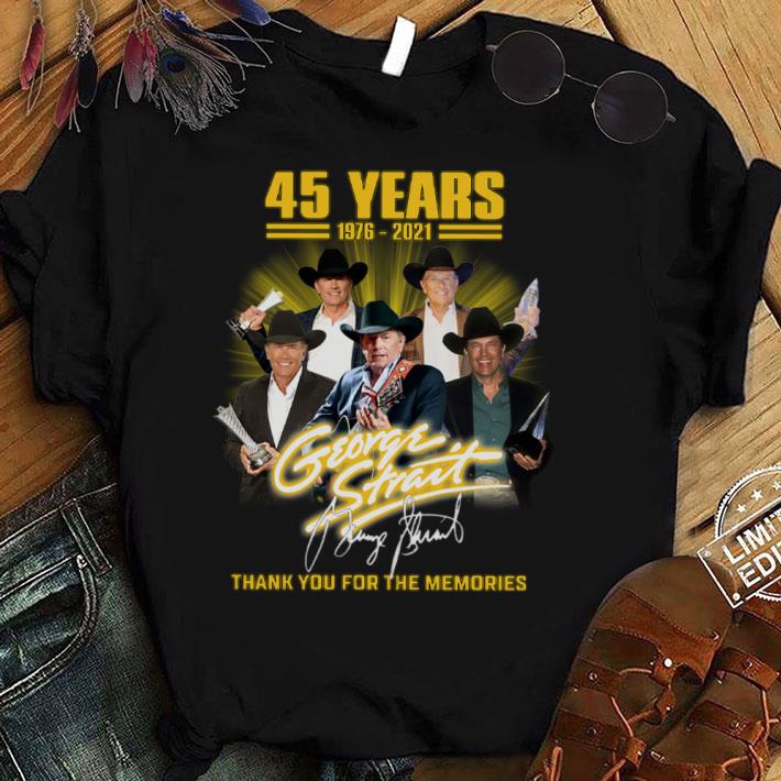 Hot 2021 George Strait 45 years Signature Thank Memories Shirt 2021 George Strait 45 years Signature Thank Memories Shirt 1 - Hot 2021 George Strait 45 years Signature Thank Memories Shirt