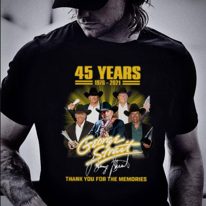 Hot 2021 George Strait 45 years Signature Thank Memories Shirt 2021 George Strait 45 years Signature Thank Memories Shirt 2 - Hot 2021 George Strait 45 years Signature Thank Memories Shirt