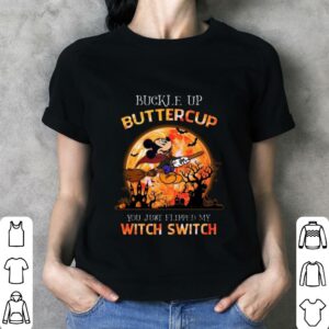 Original 2021 Halloween Disney Mickey Buckle Up Buttercup You Just Flipped My Witch Switch Shirt 2