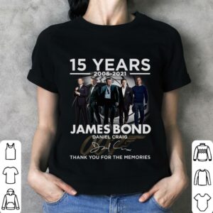 2021 James Bond 007 15 years Daniel Craig Signature Thank You For The Memories Shirt 2