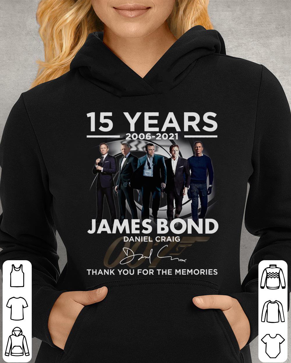 2021 James Bond 007 15 years Daniel Craig Signature Thank You For The Memories Shirt 2021 James Bond 007 15 years Daniel Craig Signature Thank You For The Memories Shirt 4 - 2021 James Bond 007 15 years Daniel Craig Signature Thank You For The Memories Shirt