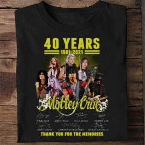 Official 2021 Motley Crue band 40 years Signatures Thank Memories Shirt 1