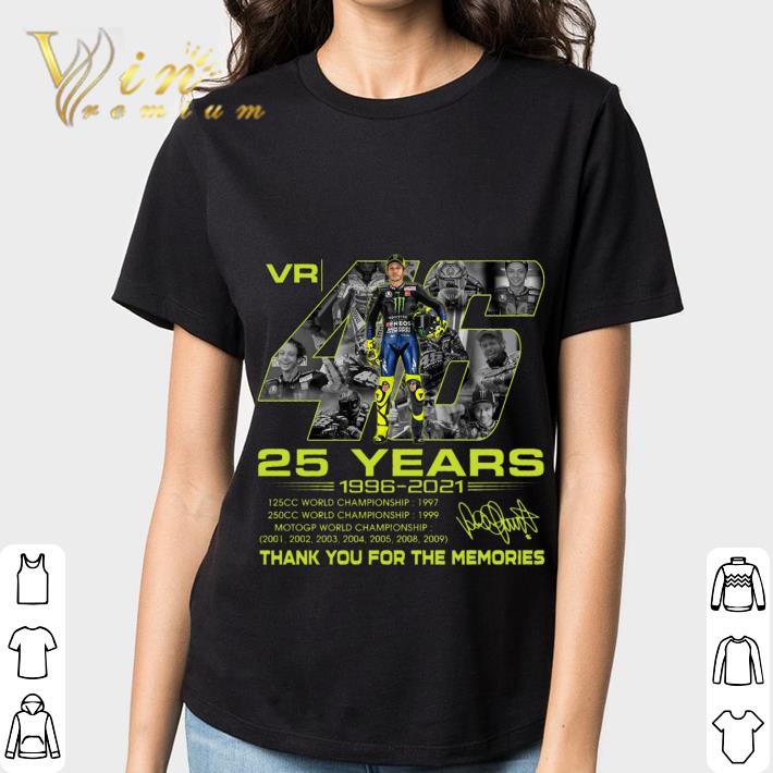 2021 Official VR46 Signature 25 years Valentino Rossi Champion Thank Memories Shirt