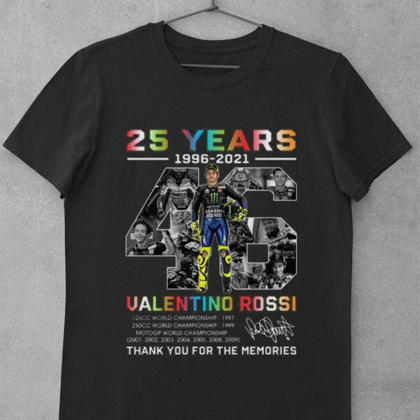 Funny 2021 VR46 Signature 25 years Valentino Rossi Champion Thank Memories Shirt