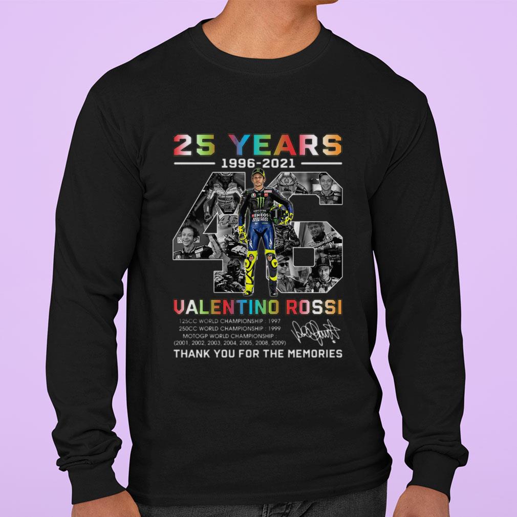 Funny 2021 VR46 Signature 25 years Valentino Rossi Champion Thank Memories Shirt 2021 VR46 Signature 25 years Valentino Rossi Champion Thank Memories Shirt 3 - Funny 2021 VR46 Signature 25 years Valentino Rossi Champion Thank Memories Shirt