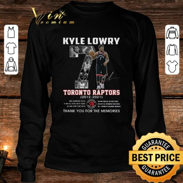 Best All-NBA Kyle Lowry Toronto Raptors 2012-2021 Signature Thank You For The Memories Shirt