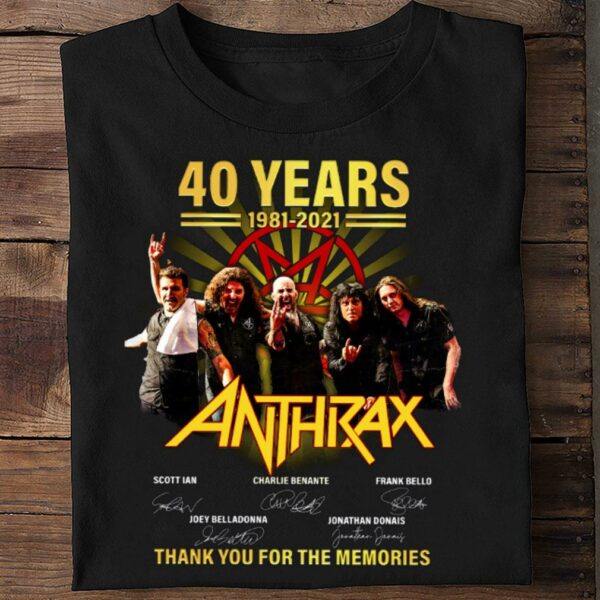 Funny Anthrax band member 40 years 1981-2021 signatures thank memories shirt