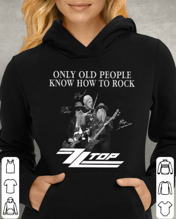Awesome Dusty Hill Only Old People Know How To Rock ZZ Top Signatures Shirt