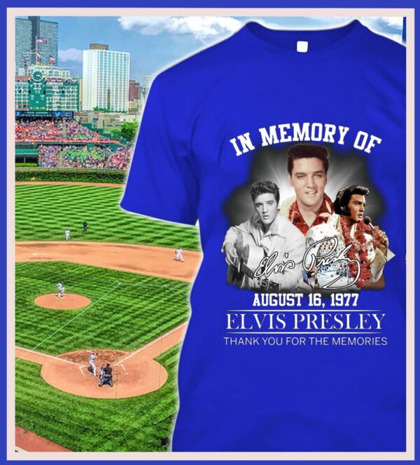 Original Elvis Presley In Memory Of August 16 1977 Signature Thank You For The Memories Shirt
