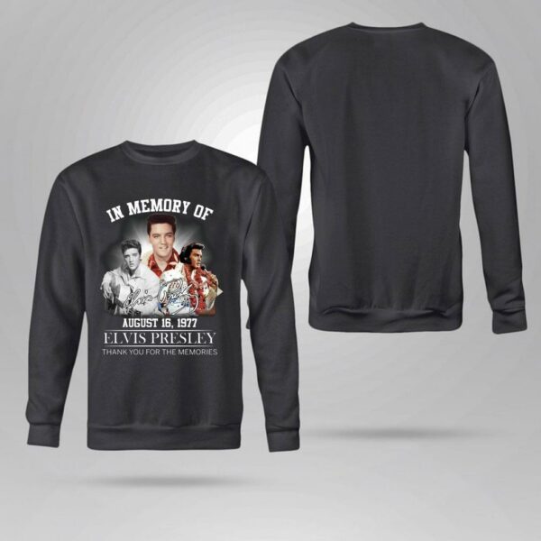 Original Elvis Presley In Memory Of August 16 1977 Signature Thank You For The Memories Shirt