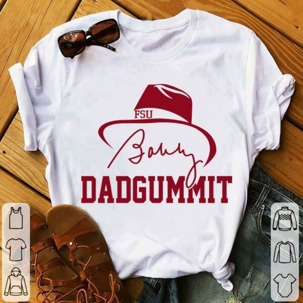 Hot FSU Dadgummit Florida State Seminoles RIP Bobby Bowden Shirt