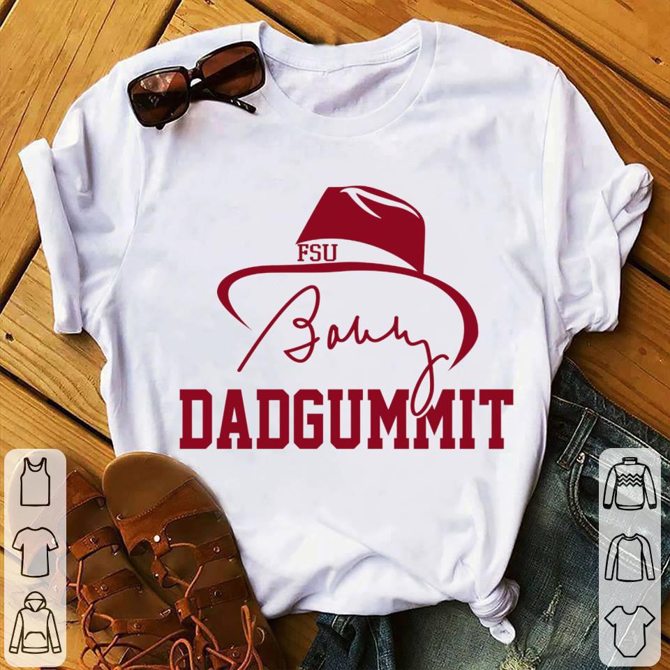 Hot FSU Dadgummit Florida State Seminoles RIP Bobby Bowden Shirt FSU Dadgummit Florida State Seminoles RIP Bobby Bowden Shirt 2 - Hot FSU Dadgummit Florida State Seminoles RIP Bobby Bowden Shirt