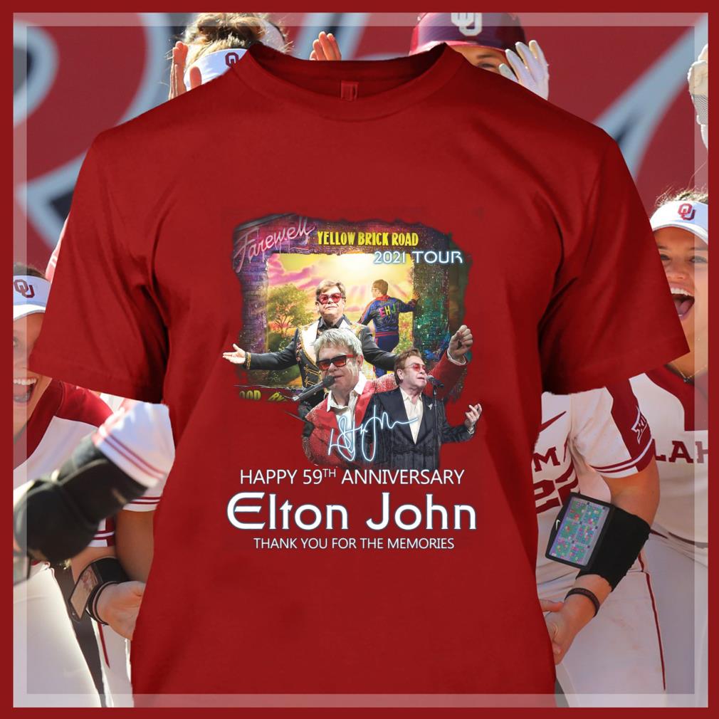 Official Forever Yellow Brick Road 2021 Tour Happy 59th Anniversary Elton John Signature Thank You For The Memories Shirt Forever Yellow Brick Road 2021 Tour Happy 59th Anniversary Elton John Signature Thank You For The Memories Shirt 4 - Official Forever Yellow Brick Road 2021 Tour Happy 59th Anniversary Elton John Signature Thank You For The Memories Shirt