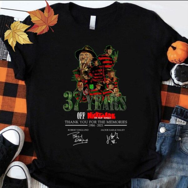 Hot Freddy Krueger 37 years of A Nightmare on Elm Street 1984-2021 thank memories signatures shirt