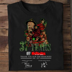 Hot Freddy Krueger 37 years of A Nightmare on Elm Street 1984-2021 thank memories signatures shirt 1
