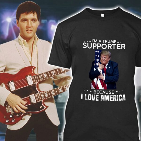 Official I'm A Donald Trump Supporter Because I Love American Flag Shirt