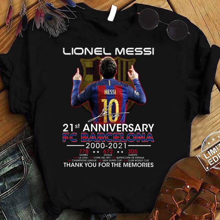 Premium Just a memory Lionel Messi 21st anniversary FC Barcelona 2000-2021 Shirt Just a memory Lionel Messi 21st anniversary FC Barcelona 2000 2021 Shirt 1 - Premium Just a memory Lionel Messi 21st anniversary FC Barcelona 2000-2021 Shirt