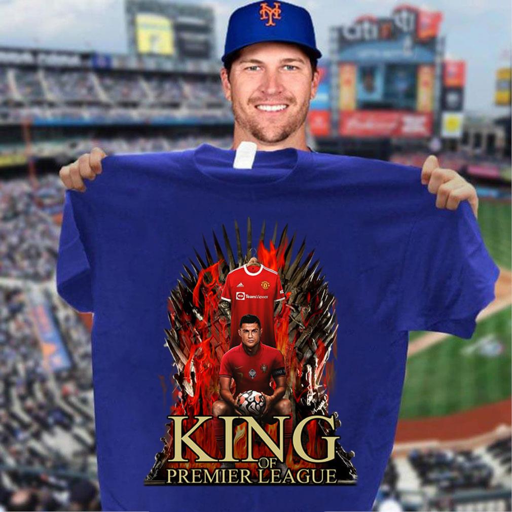 Premium King Of Premier League CR7 Cristiano Ronaldo Man UTD GOT Shirt, Manchester United FC, Game of Thrones King Of Premier League CR7 Cristiano Ronaldo Man UTD GOT Shirt Manchester United FC Game of Thrones 3 - Premium King Of Premier League CR7 Cristiano Ronaldo Man UTD GOT Shirt, Manchester United FC, Game of Thrones