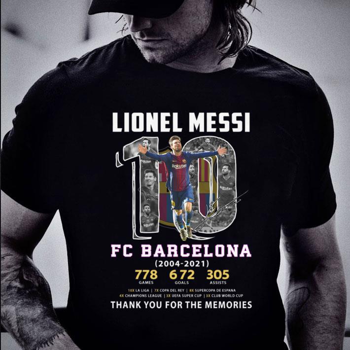 Official Lionel Messi No. 10 FC Barcelona 2004-2021 778 games 672 goal 305 assists signature thank you for the memories shirt Lionel Messi No 10 FC Barcelona 2004 2021 778 games 672 goal 305 assists signature thank you for the memories shirt 2 - Official Lionel Messi No. 10 FC Barcelona 2004-2021 778 games 672 goal 305 assists signature thank you for the memories shirt