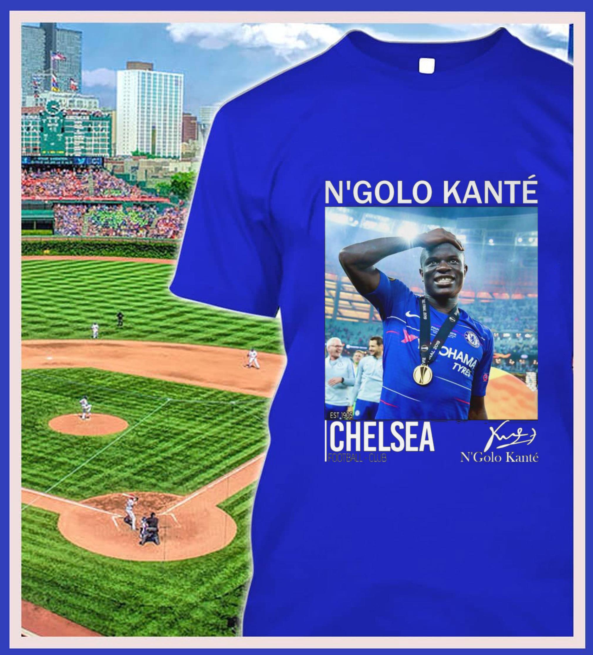 Premium N' Golo Kante Chelsea Football Club Signature Shirt N Golo Kante Chelsea Football Club Signature Shirt 2 - Premium N' Golo Kante Chelsea Football Club Signature Shirt