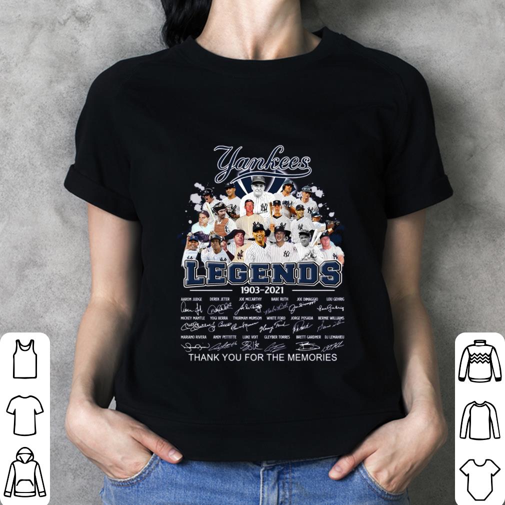 Best New York Yankees Legends 1903-2021 signatures thank memories shirt New York Yankees Legends 1903 2021 signatures thank memories shirt 3 - Best New York Yankees Legends 1903-2021 signatures thank memories shirt