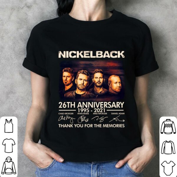 Official Nickelback band rock 26th anniversary 1995-2021 signatures thank you for the memories shirt
