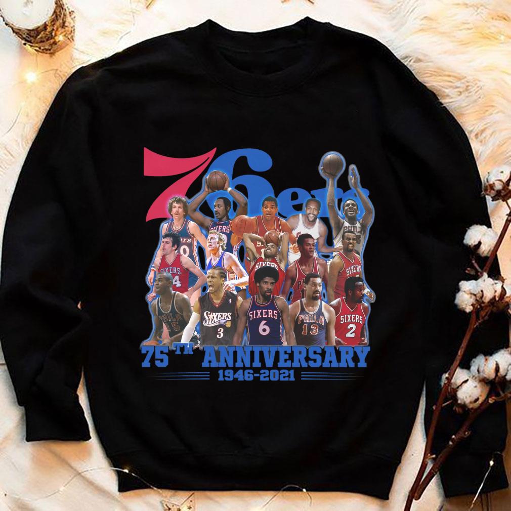 Original Philadelphia 76ers 75th anniversary 1946-2021 Legends Shirt Philadelphia 76ers 75th anniversary 1946 2021 Legends Shirt 4 - Original Philadelphia 76ers 75th anniversary 1946-2021 Legends Shirt