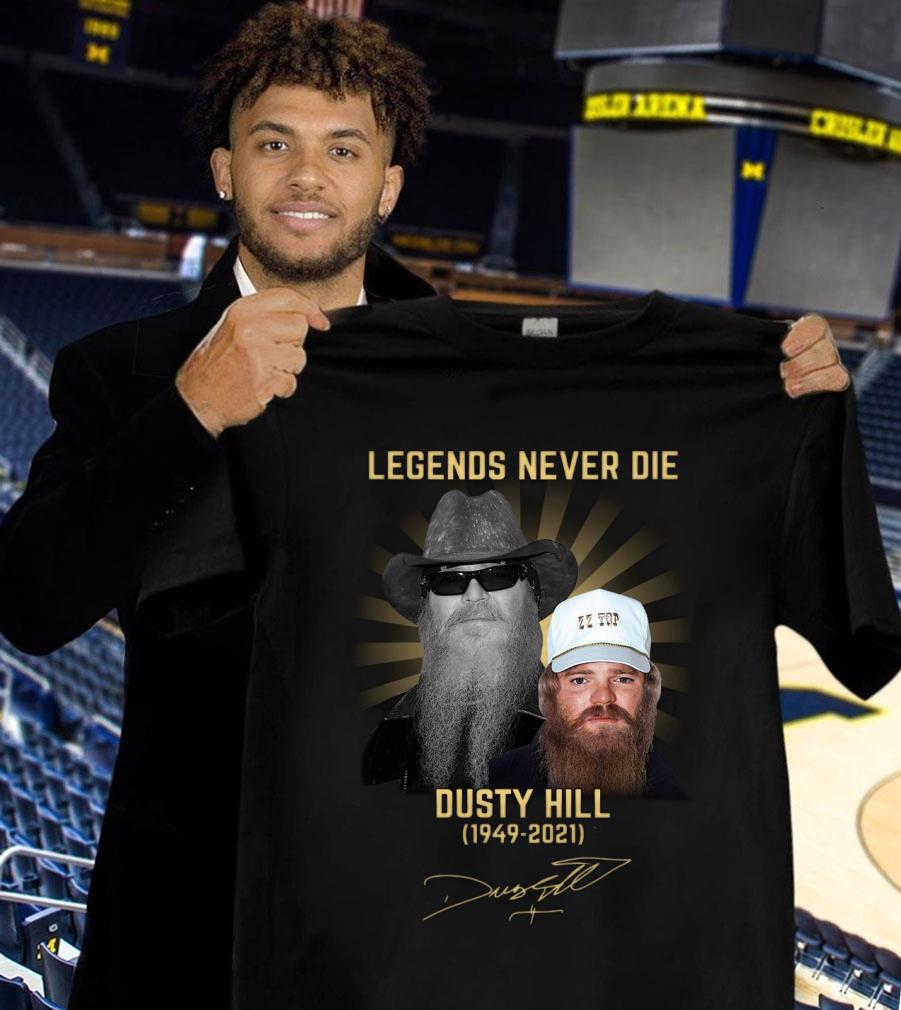 Original RIP Dusty Hill Legends Never Die 1949-2021 Signature Shirt RIP Dusty Hill Legends Never Die 1949 2021 Signature Shirt 1 - Original RIP Dusty Hill Legends Never Die 1949-2021 Signature Shirt
