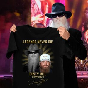 Original RIP Dusty Hill Legends Never Die 1949-2021 Signature Shirt 2