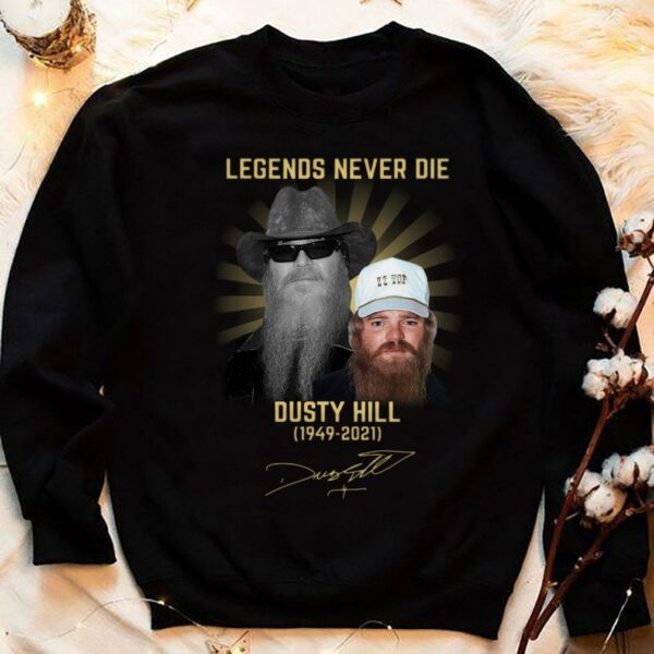 Original RIP Dusty Hill Legends Never Die 1949-2021 Signature Shirt