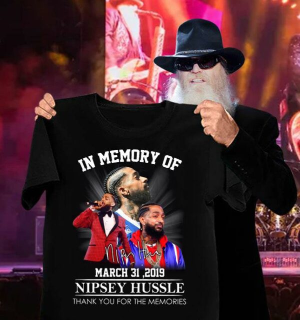 RIP Nipsey Hussle March 31 2019 Signature Thank You For The Memories Shirt