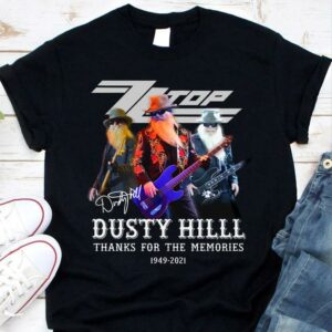 Funny Rest In Peace Dusty Hill 1949-2021 Signature Thank You For The Memories ZZ Top Band Shirt