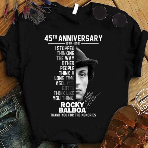 Hot Rocky Balboa signature I stopped thinking the way other people think a long time ago shirt