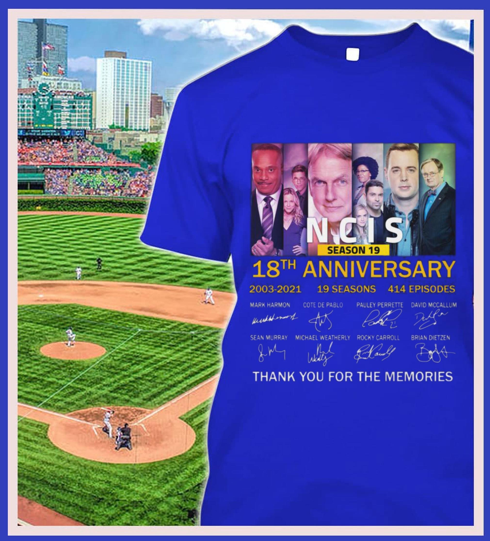 Funny Season 19 NCIS 18th anniversary 2003-2021 19 seasons 414 episodes signatures thank memories shirt Season 19 NCIS 18th anniversary 2003 2021 19 seasons 414 episodes signatures thank memories shirt 2 - Funny Season 19 NCIS 18th anniversary 2003-2021 19 seasons 414 episodes signatures thank memories shirt