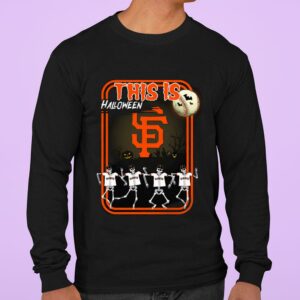 Premium Skeletons This Is Halloween San Francisco Giants MLB Shirt 2 Premium Skeletons This Is Halloween San Francisco Giants MLB Shirt 2