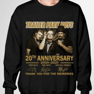 TV Show Trailer Park Boys 20th anniversary 2001-2021 signatures thank you for the memories shirt 2