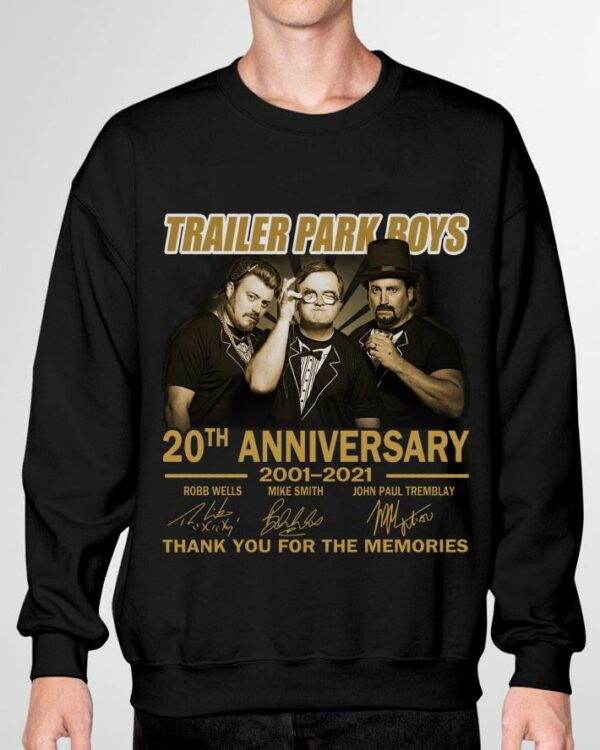 TV Show Trailer Park Boys 20th anniversary 2001-2021 signatures thank you for the memories shirt