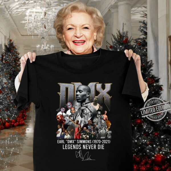 Original Thank Memories DMX Earl DMX Simmons 1970-2021 Legends Never Die Signature Shirt