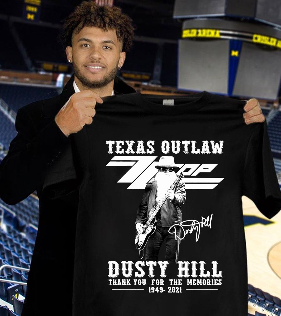 Thank Memories Texas Outlaw ZZ Top Band Dusty Hill 1949-2021 Signature Shirt Thank Memories Texas Outlaw ZZ Top Band Dusty Hill 1949 2021 Signature Shirt 1 - Thank Memories Texas Outlaw ZZ Top Band Dusty Hill 1949-2021 Signature Shirt