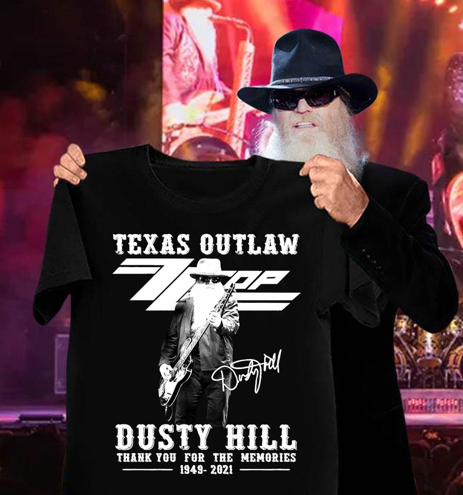 Thank Memories Texas Outlaw ZZ Top Band Dusty Hill 1949-2021 Signature Shirt Thank Memories Texas Outlaw ZZ Top Band Dusty Hill 1949 2021 Signature Shirt 3 - Thank Memories Texas Outlaw ZZ Top Band Dusty Hill 1949-2021 Signature Shirt