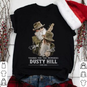 Hot Thanks For The Memories RIP Dusty Hill ZZ Top Band Rock 1949-2021 Shirt