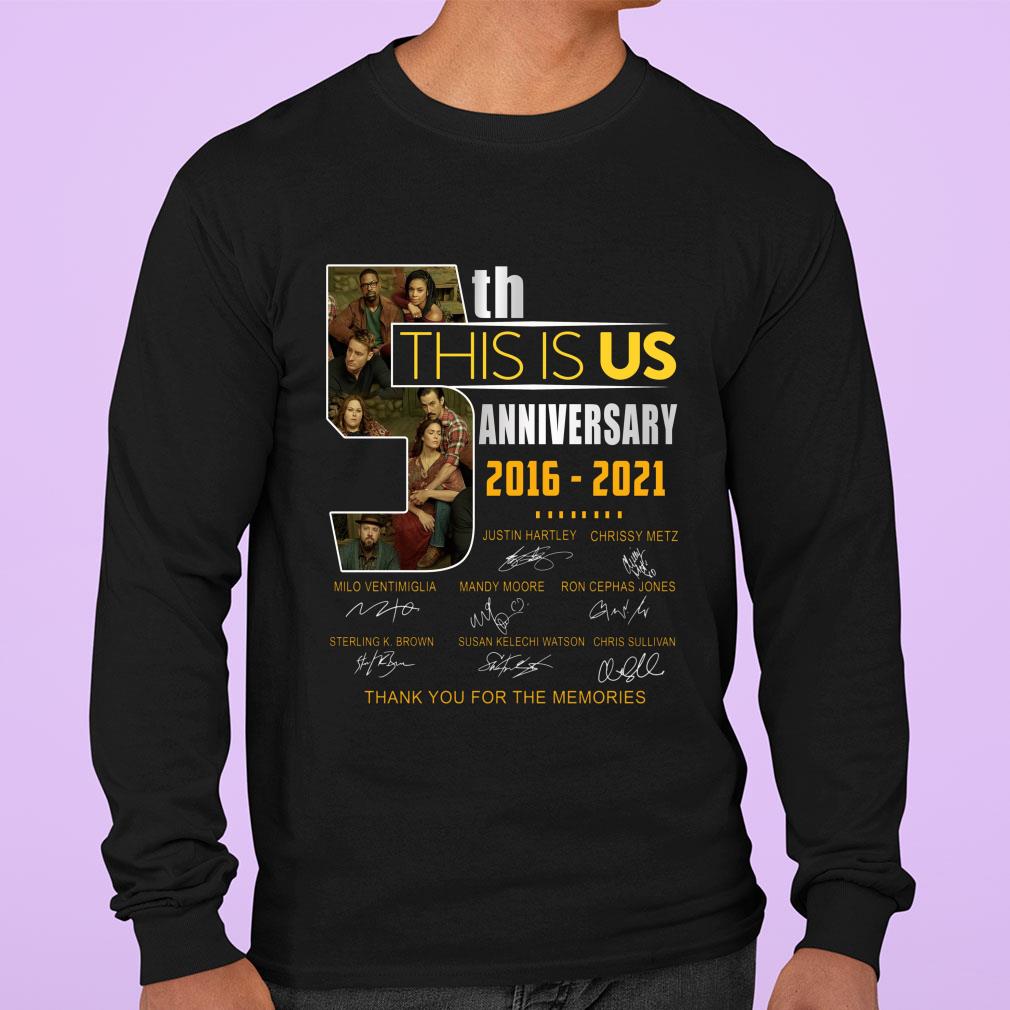 Funny This Is Us 5th Anniversary 2016-2021 Signatures Thank You For The Memories Shirt This Is Us 5th Anniversary 2016 2021 Signatures Thank You For The Memories Shirt 3 - Funny This Is Us 5th Anniversary 2016-2021 Signatures Thank You For The Memories Shirt