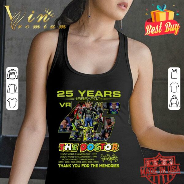 Funny Valentino Rossi VR46 The Doctor 25 years MotoGP World Championship signature thank you for the memories shirt